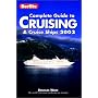 Berlitz Complete Guide to Cruising and Cruise Ship&hellip von Douglas Ward