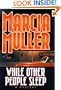While Other People Sleep (Sharon McCone Mysteries)