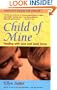 Child of Mine: Feeding with Love and Good Sense