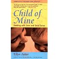 Child of Mine: Feeding with Love and Good Sense