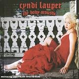 Revue Cyndi Lauper  / The Body Acoustic
