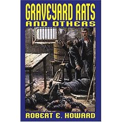 Graveyard Rats and Others