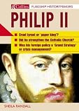 Philip II (Flagship Historymakers)
