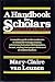 A Handbook for Scholars