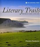 Literary Trails: Writers in Their Landscapes