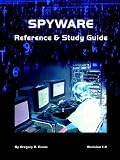 Spyware Reference & Study Guide
