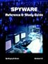 Spyware Reference & Study Guide
