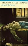 Selected Poems: Thomas Chatterton