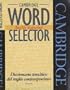 Cambridge Word Selector Ingl�s-Espa�ol: Diccionario tem�tico del ingl�s contemporaneo (Cambridge Word Routes) (English and Spanish Edition)