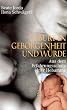 Geburt in Geborgenheit und W�rde