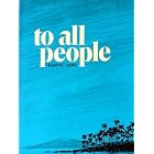 Click here to buy To All People : a History of the Hawaii Conference of the United Church of Christ by  Albertine Loomis.