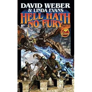 Hell Hath No Fury (BOOK 2 in new MULTIVERSE series) by David Weber and Linda Evans