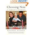 Choosing Naia: A Family's Journey