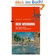 Der Wedding - Auf dem Weg von Rot nach Bunt