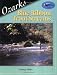 Ozark Blue-Ribbon Trout Streams