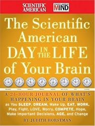 The Scientific American Day in the Life of Your Brain