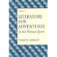 Literature for Adventures in the Human Spirit, Vol. I by Philip E. Bishop