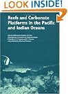 Reefs and Carbonate Platforms in the Pacific and  Indian Oceans: Special Publication 25 of the IAS (International Association Of Sedimentologists Series)