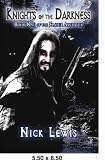 Produkt-Bild: (Knights of the Darkness: Book One of the Slayer Archives) By Lewis, Nick (Author) Paperback on (07 , 2005)