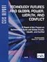 Technology Futures and Global Power, Wealth, and Conflict (CSIS Reports)
