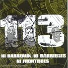 Ni Barreaux Ni Barrieres Ni Frontieres