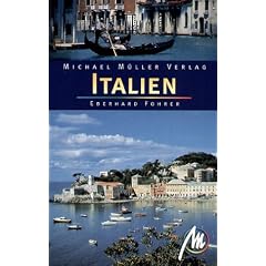 Italien. Das umfassende Reisehandbuch zum italienischen Stiefel