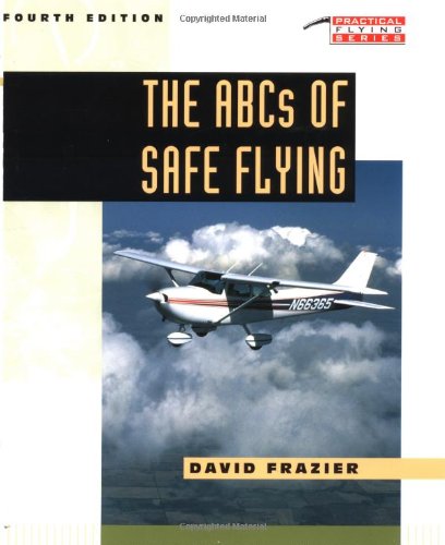 the abcs of safe flying