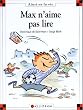 Max n'aime pas lire
