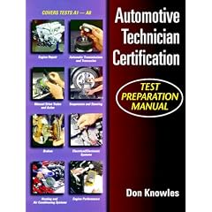 Automotive Technician's Certification Test Prep Manual