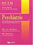Psychiatrie. : 40 cas cliniques, 20 dossiers
