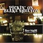 Pickin' on Blake Shelton