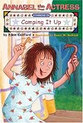 Annabel the Actress Starring in Camping It Up (Ready-for-Chapters)