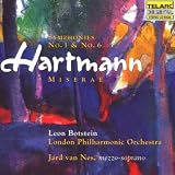 Hartmann: Symphonies No. 1 & No. 6; Miserae