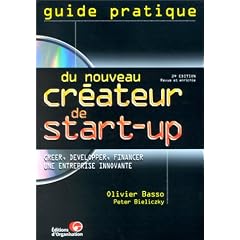 Guide pratique du nouveau cr�ateur start-up