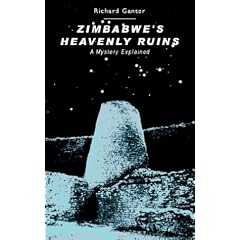 Zimbabwe's Heavenly Ruins: A Mystery Explained