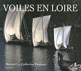  Voiles en Loire de Catherine Bernard Desjeux