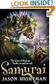 The Saint of Dragons: Samurai