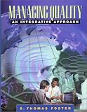 Managing Quality: An Integrative Approach