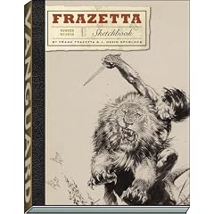 The Frazetta Sketchbook by Frank Frazetta and J. David Spurlock