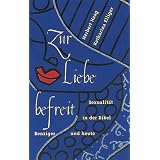 Zur Liebe befreitvon "Herbert Haag"