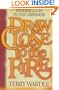 Draw Close to the Fire: Finding God in the Darkness