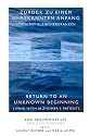 Zur&uuml;ck zu einem unbekannten Anfang / Leben mit Alzheimerkranken (2 DVDs)