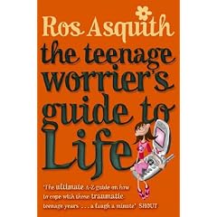 Teenage Worrier's Guide to Life