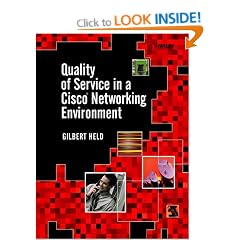 Quality of Service in a Cisco Networking Environment