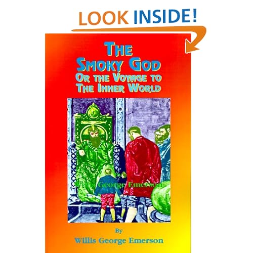 The Smoky God: Or Journey to the Inner Earth