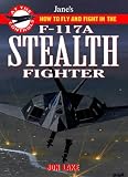  : Jane's F-117 Stealth Fighter: At The Controls (At the Controls)