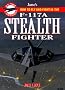 Jane's F-117 Stealth Fighter: At The Controls