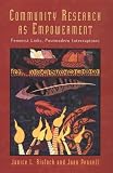 Community Research As Empowerment: Feminist Links, Postmodern Interruptions