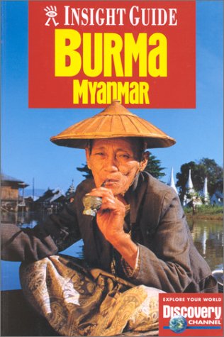 City Travel Guides Discounted  Books : Insight Guide Burma/Myanmar (Insight Guides)