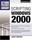 View Book 'Scripting Windows 2000 (Network Professional's Library)'
